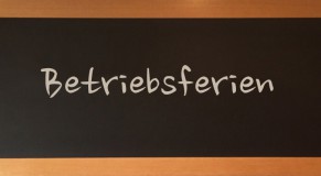 Betriebsferien